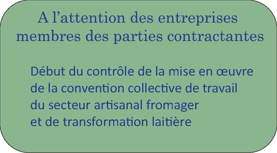 Mise en œuvre de la convention collective de travail du secteur artisanal fromager et de transformation laitière